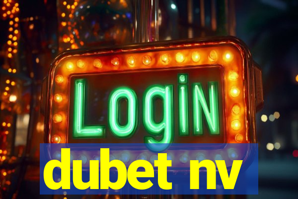 dubet nv